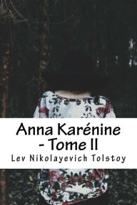 Title: Anna Karï¿½nine - Tome II, Author: Inconnu