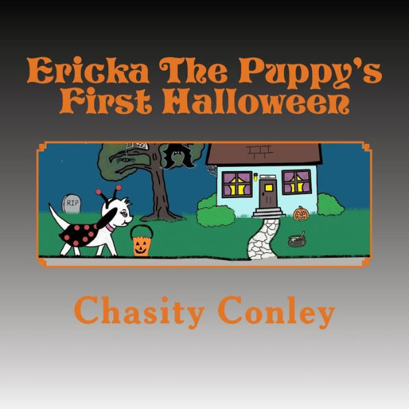 Ericka The Puppy's First Halloween