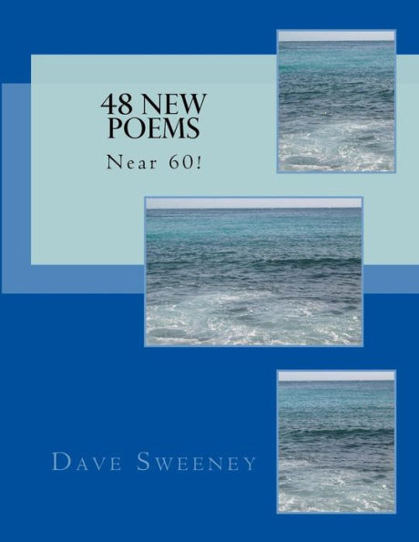 48 New Poems