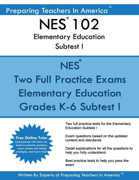 NES 102 Elementary Education Subtests I: NES 102 Reading and English Language Arts and Social Studies