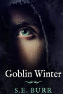 Goblin Winter