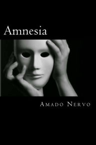 Title: Amnesia (Spanish Edition), Author: Amado Nervo