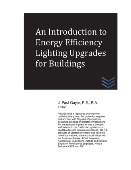 An Introduction to Energy Efficiency Lighting Upgrades for Buildings