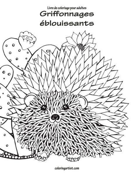 Livre de coloriage pour adultes Griffonnages éblouissants 1