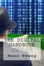 The Digital Handbook: A practical guide to navigating the Digital Revolution
