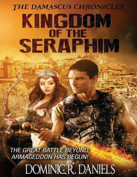 The Damascus Chronicles: Kingdom of the Seraphim