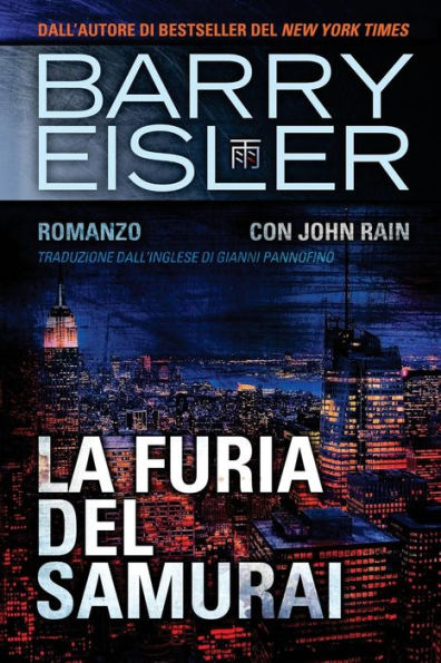 La Furia Del Samurai: Romanzo con John Rain