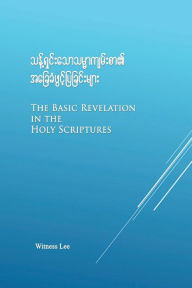 Title: The Basic Revelation in Holy Scriptures, Author: Witness Lee