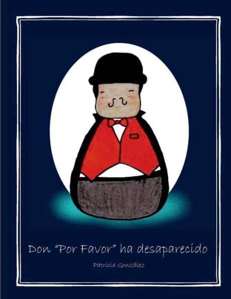 Don "Por Favor" ha desaparecido