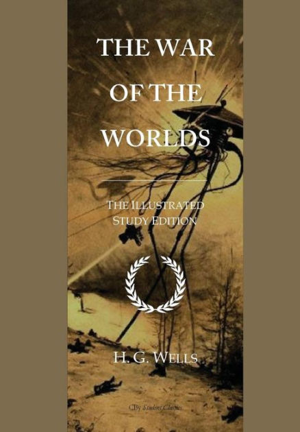 The War of the Worlds: GCSE English Illustrated Student Edition with ...