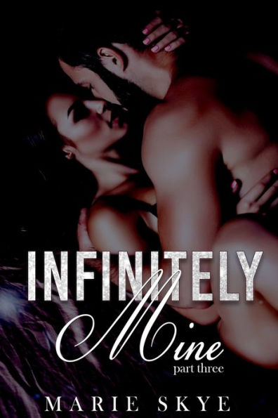 Infinitely Mine