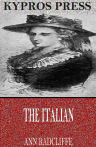 Title: The Italian, Author: Ann Radcliffe