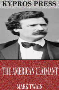 Title: The American Claimant, Author: Mark Twain