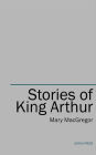 Stories of King Arthur