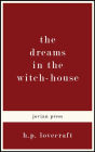 The Dreams in the Witch-House