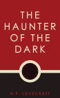 The Haunter of the Dark