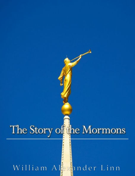 The Story of the Mormons