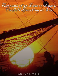 Title: An Account of an Extraordinary Fireball Bursting at Sea, Author: Adam Kancerski