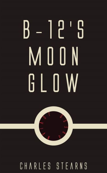 B-12's Moon Glow