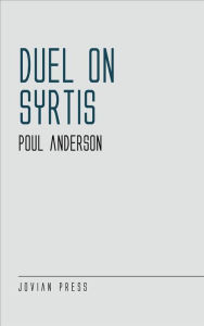 Title: Duel on Syrtis, Author: Poul Anderson