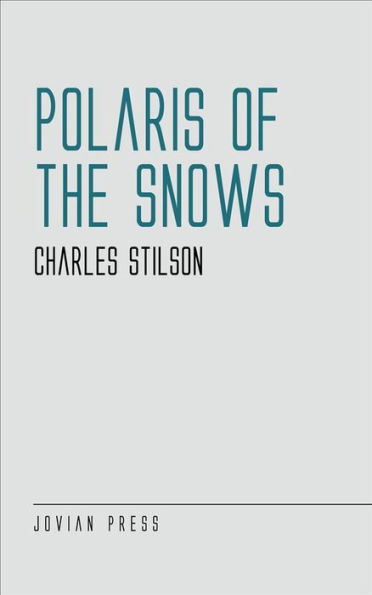 Polaris of the Snows