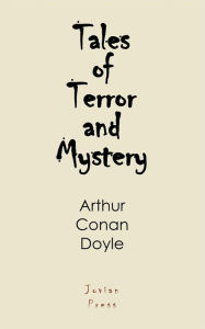 Title: Tales of Terror and Mystery, Author: Arthur Conan Doyle