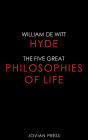 The Five Great Philosophies of Life