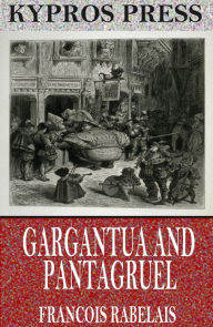 Title: Gargantua and Pantagruel, Author: Francois Rabelais