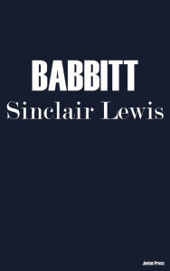 Title: Babbitt, Author: Sinclair Lewis