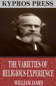 Title: The Varieties of Religious Experience, Author: William James