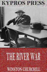 Title: The River War, Author: Winston Churchill