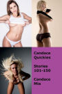 Candace Quickies: Stories 101-150: