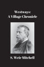 Westways: A Village Chronicle: