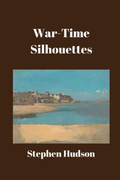 War-Time Silhouettes