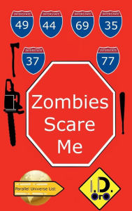 Title: Zombies Scare Me (Deutsch Ausgabe), Author: I. D. Oro
