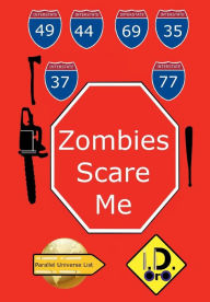 Title: Zombies Scare Me (Edicion Espanol), Author: I. D. Oro