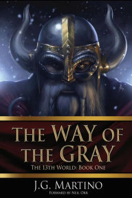 Title: The Way of the Gray, Author: J.G. Martino