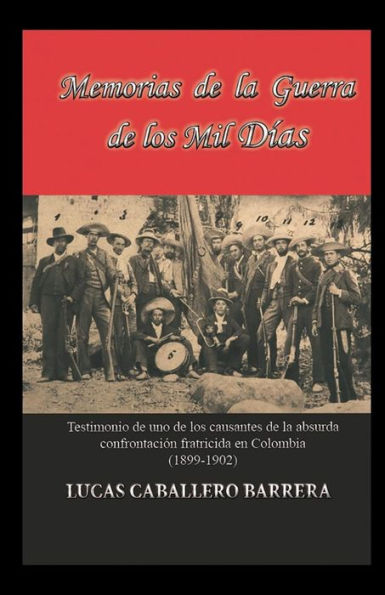 Memorias de la Guerra los Mil Dias