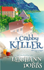 Title: A Crabby Killer, Author: Leighann Dobbs