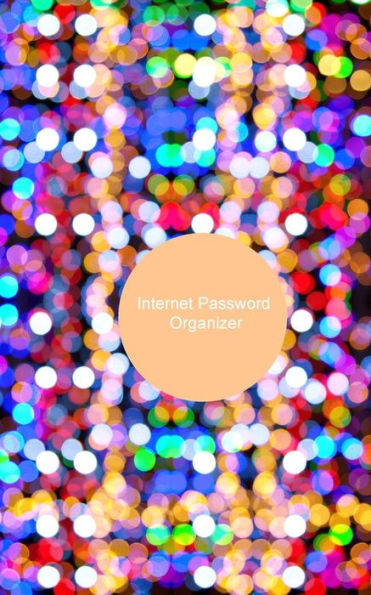 Internet Password Organizer: Personal internet address and Password Logbook, Website Password Log Book/Directory, Diary, information, internet safety, Journal, Notebook, Women, Men, Boys, Girls, Elderly, 5x8in small A-Z list