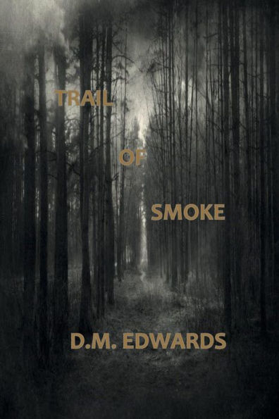 Trail of Smoke (Series #7): A Julian Sebasst Novel