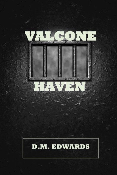 Valcone Haven: A Julian Sebasst Novel