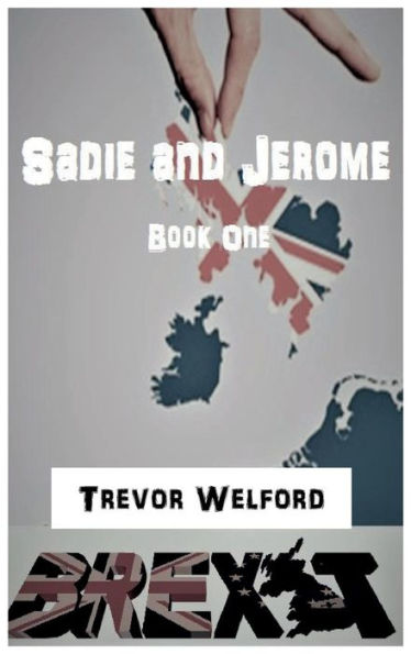 Sadie and Jerome: Volume One