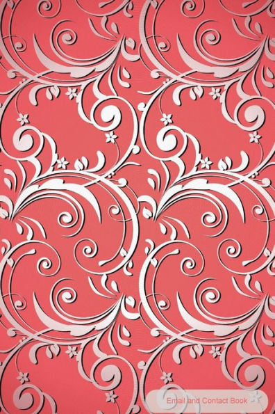 Email and Contact Book: Ornament Pattern Cover : Contact Book For Birthdays, Addresses, Phone Numbers and Email, Alphabetical Organizer Journal Notebook for, Women, Men, Girls, Teens