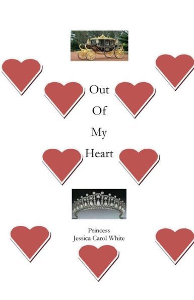 Out of My Heart: A Real Princess