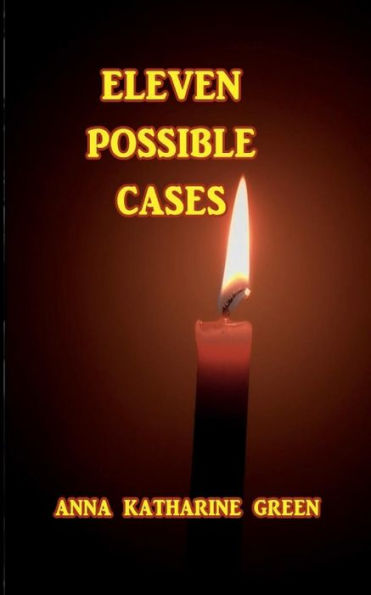 Eleven Possible Cases