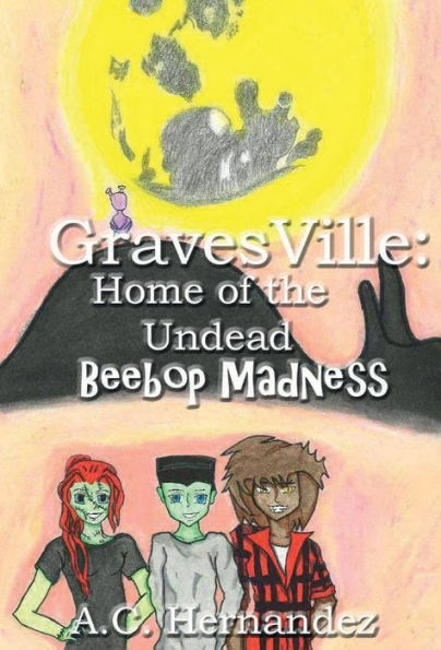 GravesVille - Home of the Undead: Beebop Madness