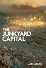 The Junkyard Capital