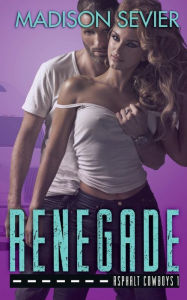 Title: Renegade, Author: Madison Sevier