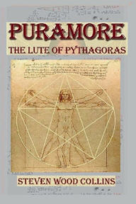 Title: Puramore - The Lute of Pythagoras, Author: Steven Wood Collins